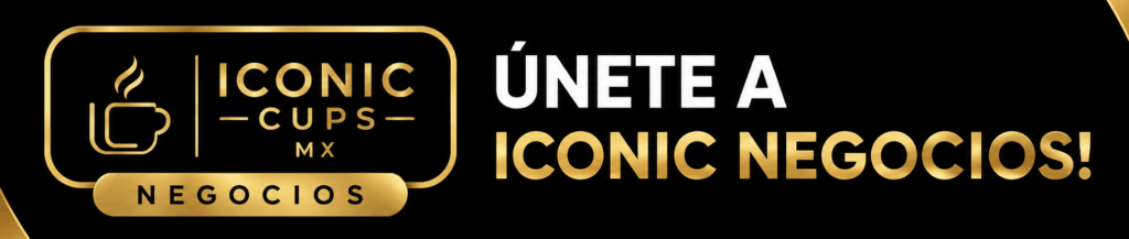 Unete Iconic cups mx Negocios